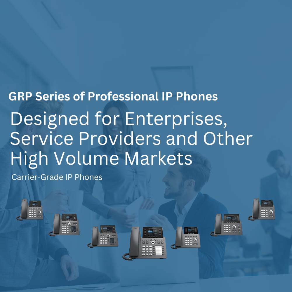 GRP Series of Professional IP Phones