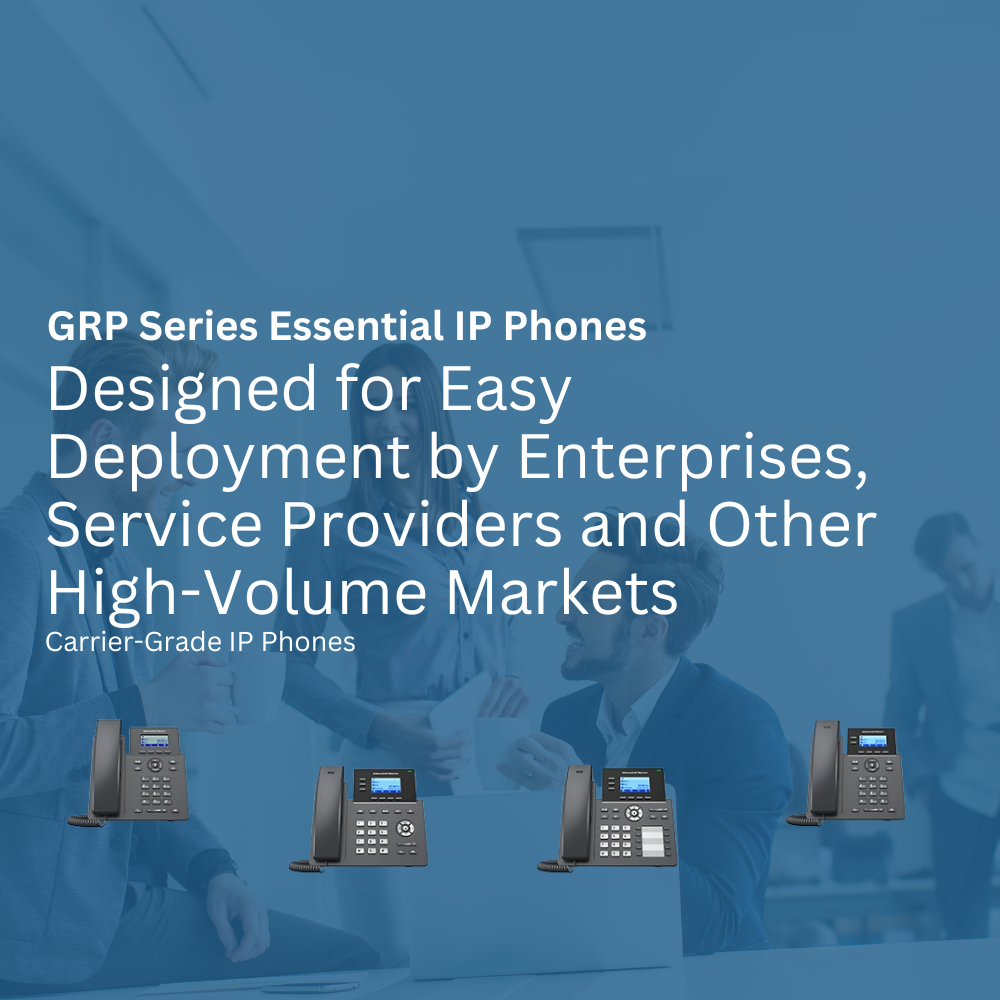 GRP Series Essential IP Phones